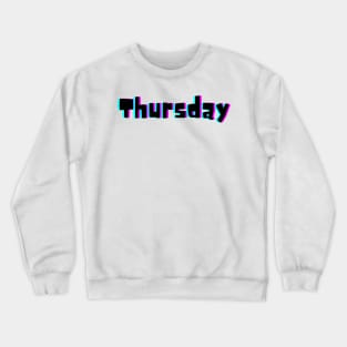 Thursday Crewneck Sweatshirt